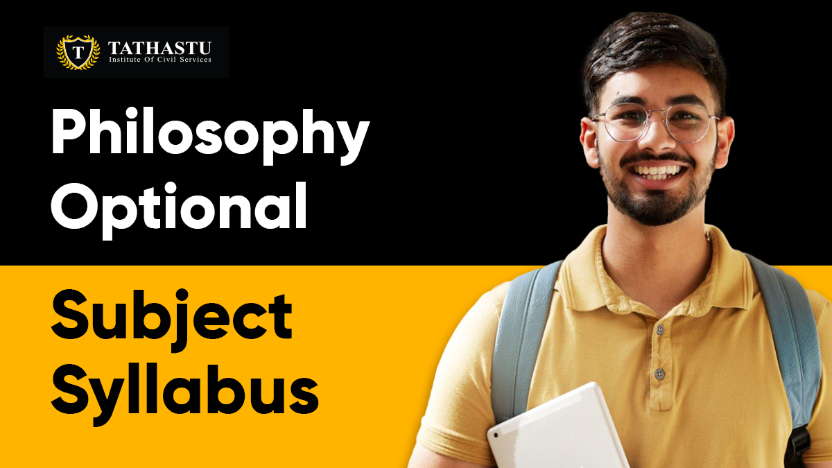 Philosophy Optional Subject Syllabus