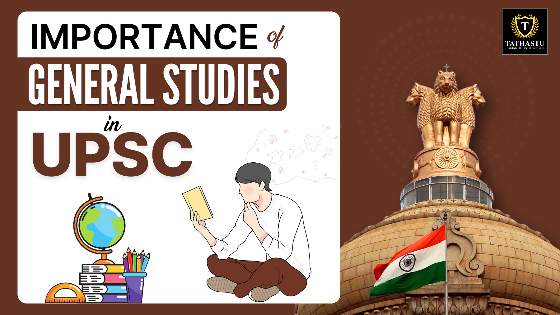 Importance of General Studies in UPSC